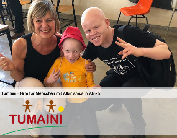 Tumaini- Hilfe für Menschen mit Albinismus in Afrika
