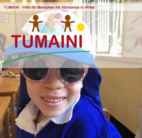 Tumaini- Hilfe für Menschen mit Albinismus in Afrika